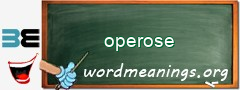 WordMeaning blackboard for operose